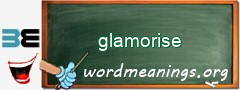 WordMeaning blackboard for glamorise